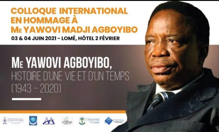 Tout sur le colloque international en mémoire à Me Yawovi Agboyibo